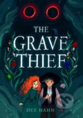 Kniha: The Grave Thief (Dee Hahn). Prentice Hall, 2022 Kniha: The Grave Thief (Dee Hahn). Prentice Hall, 2022