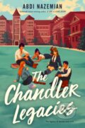 Kniha: The Chandler Legacies (Abdi Nazemian). HarperCollins, 2022 Kniha: The Chandler Legacies (Abdi Nazemian). HarperCollins, 2022