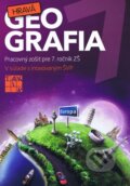 Kniha: Hravá geografia 7 (Autorský kolektív), 2017 Kniha: Hravá geografia 7 (Autorský kolektív), 2017