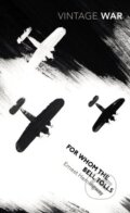 Kniha: For Whom The Bell Tolls (Ernest Hemingway). Vintage, 2014 Kniha: For Whom The Bell Tolls (Ernest Hemingway). Vintage, 2014