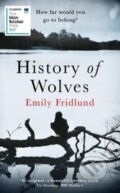 Kniha: History of Wolves (Emily Fridlund). Orion, 2017 Kniha: History of Wolves (Emily Fridlund). Orion, 2017