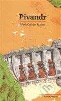 Kniha: Pivandr (Kryštof Materna). SUSA, 2017 Kniha: Pivandr (Kryštof Materna). SUSA, 2017