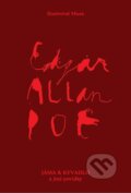 Kniha: Jáma a kyvadlo a jiné povídky (Edgar Allan Poe), 2017 Kniha: Jáma a kyvadlo a jiné povídky (Edgar Allan Poe), 2017