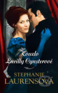 Kniha: Kouzlo Lucilly Cynsterové (Stephanie Laurens). HarperCollins, 2017 Kniha: Kouzlo Lucilly Cynsterové (Stephanie Laurens). HarperCollins, 2017