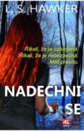 Kniha: Nadechni se (L.S. Hawker). Alpress, 2017 Kniha: Nadechni se (L.S. Hawker). Alpress, 2017