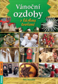 Kniha: Vánoční ozdoby s láskou tvořené (Petr Herynek). Rubico, 2017 Kniha: Vánoční ozdoby s láskou tvořené (Petr Herynek). Rubico, 2017