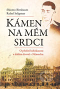 Kniha: Kámen na mém srdci (Shlomo Birnbaum), 2017 Kniha: Kámen na mém srdci (Shlomo Birnbaum), 2017