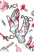 Kniha: Paci, paci, pacičky (Václav Bauman). Akropolis, 2017 Kniha: Paci, paci, pacičky (Václav Bauman). Akropolis, 2017