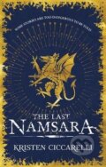 Kniha: The Last Namsara (Kristen Ciccarelli). Gollancz, 2017 Kniha: The Last Namsara (Kristen Ciccarelli). Gollancz, 2017