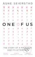 Kniha: One of Us (Asne Seierstad), 2016 Kniha: One of Us (Asne Seierstad), 2016