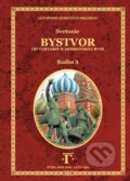Bystvor 3 - Svetozár, Nitrava, 2018