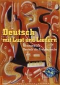 Kniha: Deutsch mit Lust und Liedern (+CD) (Polyglot). Polyglot, 2010 Kniha: Deutsch mit Lust und Liedern (+CD) (Polyglot). Polyglot, 2010