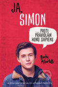 Kniha: Ja, Simon (Becky Albertalli), 2018 Kniha: Ja, Simon (Becky Albertalli), 2018