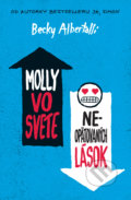 Kniha: Molly vo svete ne-opätovaných lások (Becky Albertalli), 2019 Kniha: Molly vo svete ne-opätovaných lások (Becky Albertalli), 2019