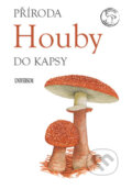 Kniha: Houby (Universum). Universum, 2017 Kniha: Houby (Universum). Universum, 2017