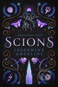 Kniha: Scions (UK) (Josephine Angelini). , 2022 Kniha: Scions (UK) (Josephine Angelini). , 2022