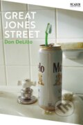 Kniha: Great Jones Street (Don Delillo). Picador, 2022 Kniha: Great Jones Street (Don Delillo). Picador, 2022