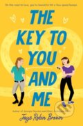 Kniha: The Key to You and Me (Jaye Robin Brown). HarperCollins, 2022 Kniha: The Key to You and Me (Jaye Robin Brown). HarperCollins, 2022