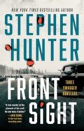 Kniha: Front Sight (Stephen Hunter). , 2024 Kniha: Front Sight (Stephen Hunter). , 2024