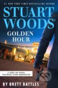 Kniha: Stuart Woods' Golden Hour (Brett Battles a Stuart Woods). , 2024 Kniha: Stuart Woods' Golden Hour (Brett Battles a Stuart Woods). , 2024