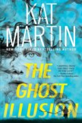 Kniha: The Ghost Illusion (Kat Martin). Kensington Publishing Corporation, 2024 Kniha: The Ghost Illusion (Kat Martin). Kensington Publishing Corporation, 2024