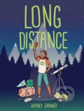 Kniha: Long Distance (Whitney Gardner). Simon & Schuster Books for Young Readers, 2021 Kniha: Long Distance (Whitney Gardner). Simon & Schuster Books for Young Readers, 2021