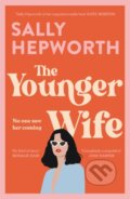 Kniha: The Younger Wife (Sally Hepworth). Hodder Paperback, 2022 Kniha: The Younger Wife (Sally Hepworth). Hodder Paperback, 2022