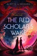 Kniha: The Red Scholar's Wake (Aliette De Bodard). Gollancz, 2022 Kniha: The Red Scholar's Wake (Aliette De Bodard). Gollancz, 2022