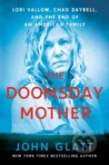 Kniha: The Doomsday Mother (John Glatt). St. Martin´s Press, 2022 Kniha: The Doomsday Mother (John Glatt). St. Martin´s Press, 2022