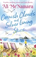 Kniha: Cornish Clouds and Silver Lining Skies (Ali Mcnamara). Sphere, 2022 Kniha: Cornish Clouds and Silver Lining Skies (Ali Mcnamara). Sphere, 2022