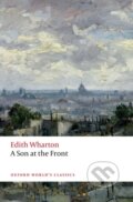 Kniha: A Son at the Front (Edith Wharton a Julie Olin-Ammentorp). Oxford University Press, 2023 Kniha: A Son at the Front (Edith Wharton a Julie Olin-Ammentorp). Oxford University Press, 2023