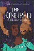 Kniha: The Kindred (Alechia Dow). Inkyard, 2023 Kniha: The Kindred (Alechia Dow). Inkyard, 2023