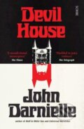 Kniha: Devil House (John Darnielle). Scribe Publications, 2023 Kniha: Devil House (John Darnielle). Scribe Publications, 2023