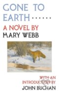 Kniha: Gone to Earth (Mary Webb). , 2023 Kniha: Gone to Earth (Mary Webb). , 2023