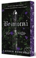 Kniha: Bezmocná (Lauren Roberts). YOLi CZ, 2025 Kniha: Bezmocná (Lauren Roberts). YOLi CZ, 2025
