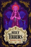 Kniha: Holy Terrors (Margaret Owen). Hodderscape, 2025 Kniha: Holy Terrors (Margaret Owen). Hodderscape, 2025