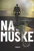 Kniha: Na muške (Mark Greaney), 2025 Kniha: Na muške (Mark Greaney), 2025
