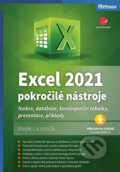Kniha: Excel 2021 - pokročilé nástroje (Marek Laurenčík). Grada, 2025 Kniha: Excel 2021 - pokročilé nástroje (Marek Laurenčík). Grada, 2025
