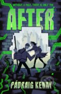 Kniha: After (Kenny Padraig). Walker books, 2025 Kniha: After (Kenny Padraig). Walker books, 2025