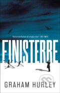 Kniha: Finisterre (Graham Hurley). Head of Zeus, 2022 Kniha: Finisterre (Graham Hurley). Head of Zeus, 2022
