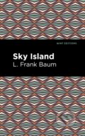 Kniha: Sky Island (L. Frank Baum). , 2022 Kniha: Sky Island (L. Frank Baum). , 2022