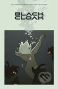 Kniha: Black Cloak Volume 1 (Kelly Thompson). Image Comics, 2023 Kniha: Black Cloak Volume 1 (Kelly Thompson). Image Comics, 2023