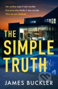 Kniha: The Simple Truth (James Buckler). Bantam Press, 2023 Kniha: The Simple Truth (James Buckler). Bantam Press, 2023