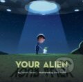 Kniha: Your Alien (Tammi Sauer). , 2024 Kniha: Your Alien (Tammi Sauer). , 2024