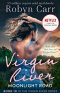 Kniha: Moonlight Road (Robyn Carr). Mills & Boon, 2021 Kniha: Moonlight Road (Robyn Carr). Mills & Boon, 2021