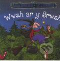 Kniha: Wwsh ar y Brwsh (Julia Donaldson). , 2022 Kniha: Wwsh ar y Brwsh (Julia Donaldson). , 2022
