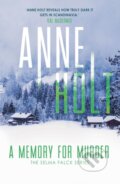 Kniha: A Memory for Murder (Anne Holt). Corvus, 2022 Kniha: A Memory for Murder (Anne Holt). Corvus, 2022