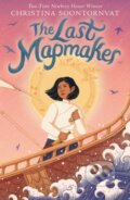 Kniha: The Last Mapmaker (Christina Soontornvat). Walker books, 2023 Kniha: The Last Mapmaker (Christina Soontornvat). Walker books, 2023
