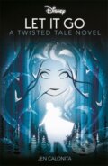 Kniha: Disney Frozen: Let It Go (Jen Calonita). Autumn Publishing, 2023 Kniha: Disney Frozen: Let It Go (Jen Calonita). Autumn Publishing, 2023