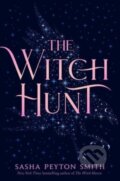 Kniha: The Witch Hunt (Sasha Peyton Smith). Simon & Schuster Books for Young Readers, 2023 Kniha: The Witch Hunt (Sasha Peyton Smith). Simon & Schuster Books for Young Readers, 2023